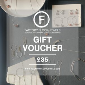 a digital gift voucher -shown as £35 that can be spent online at FactoryFloorJewels.com The image shows a tray of lots of jewellery piece and the text state Gift Voucher £35 under the Factory Floor Jewels logo
